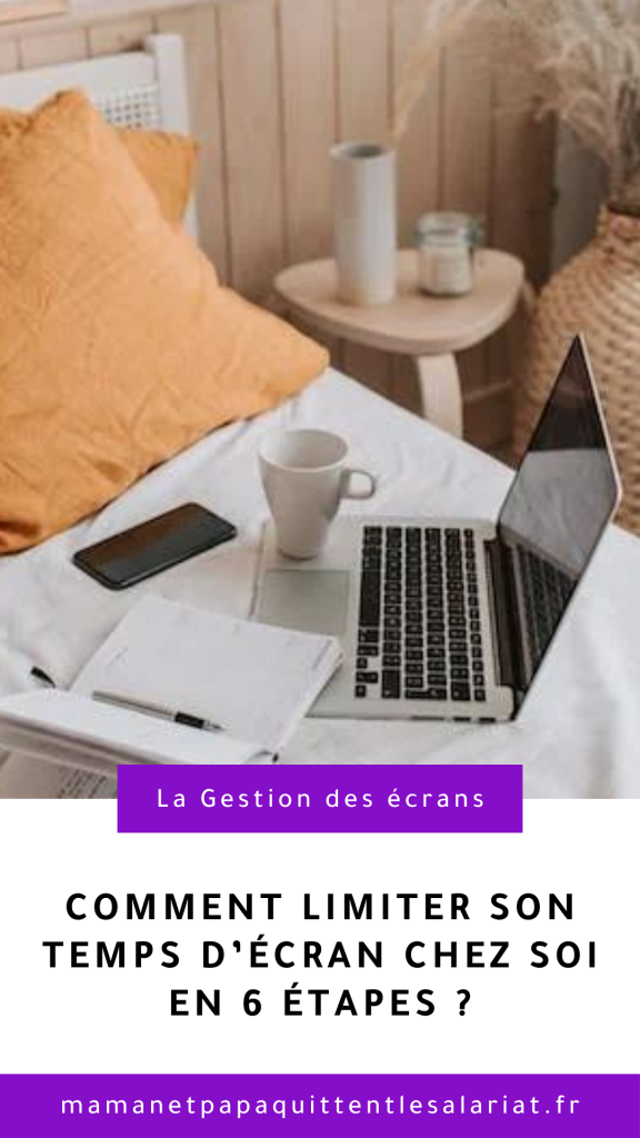 Comment limiter son temps d'écran chez soi ?