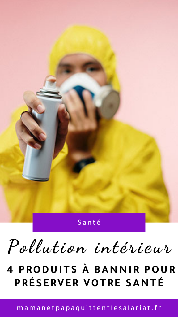 la pollution intérieure